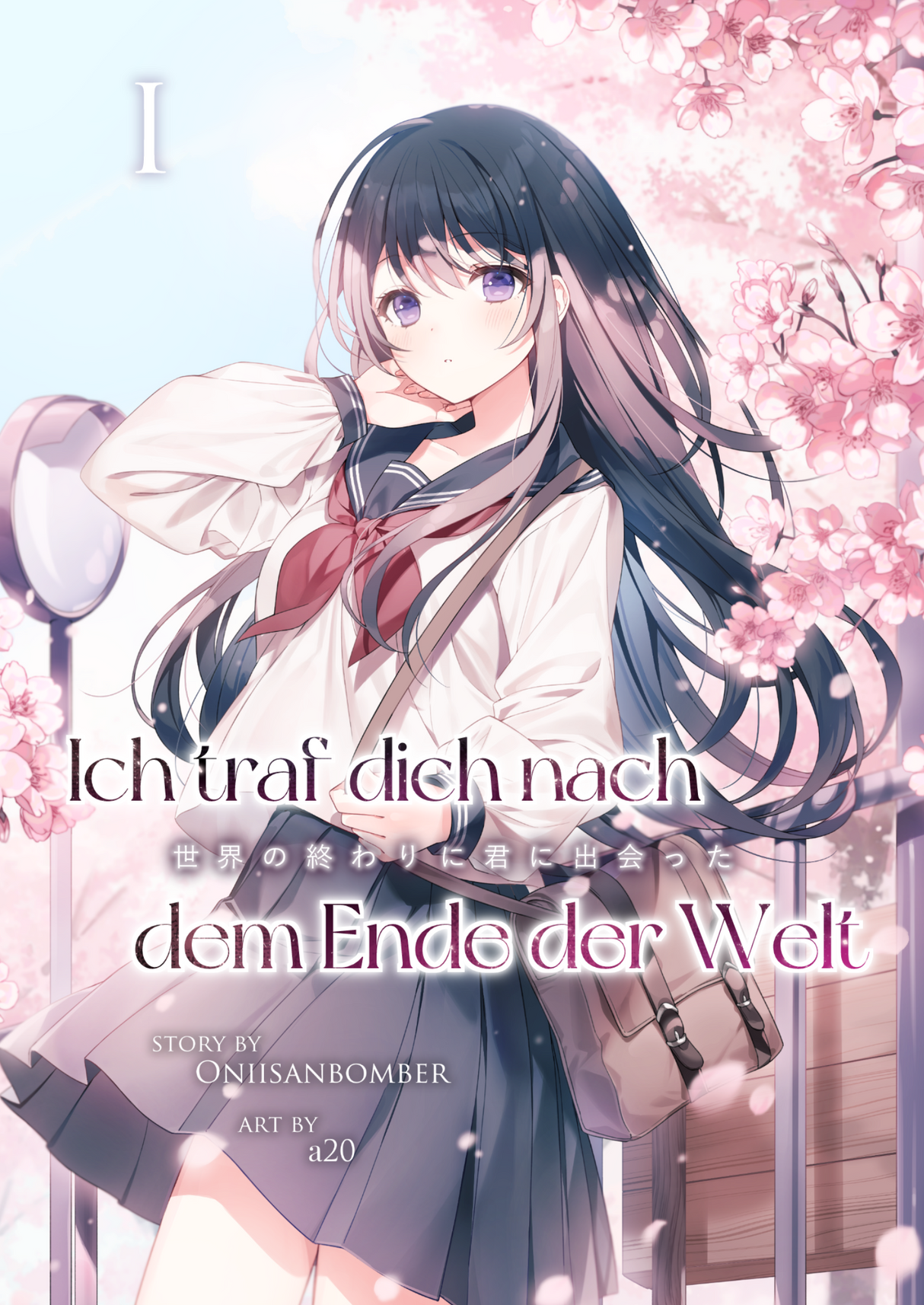 Ich traf dich nach dem Ende der Welt | Band 01