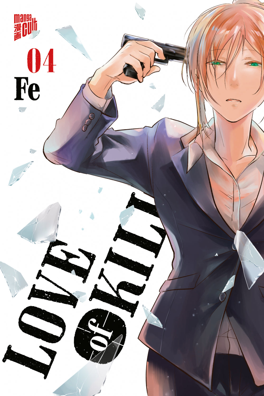 Love of Kill | Band 04