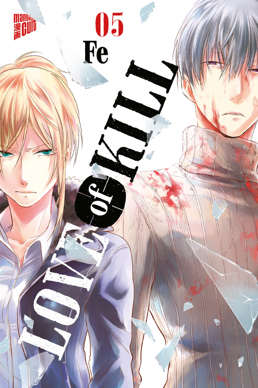 Love of Kill | Band 05
