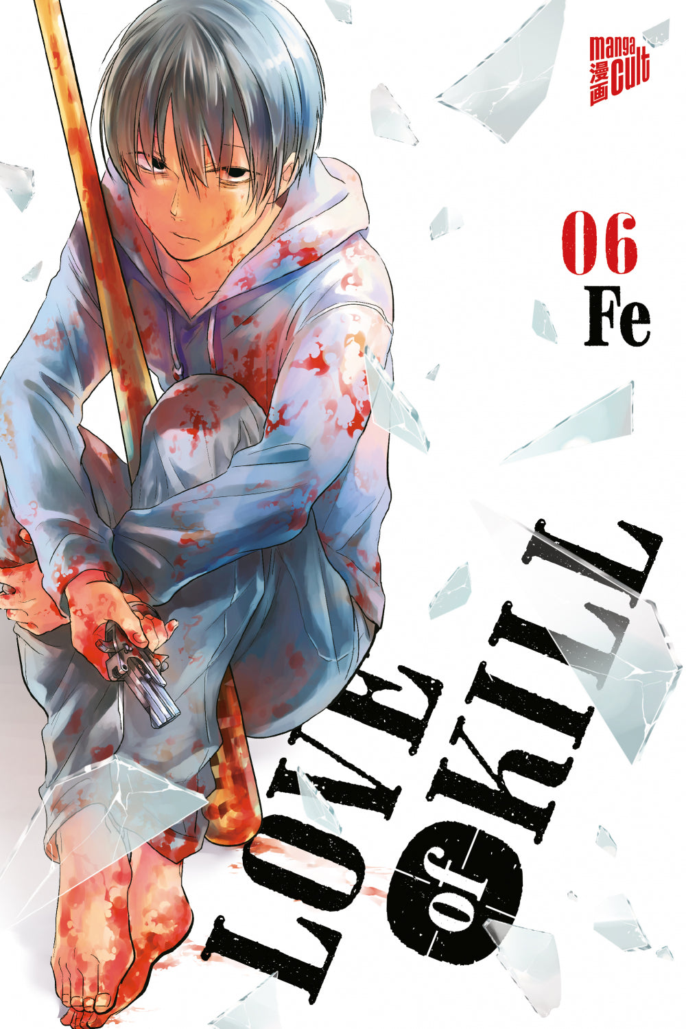 Love of Kill | Band 06