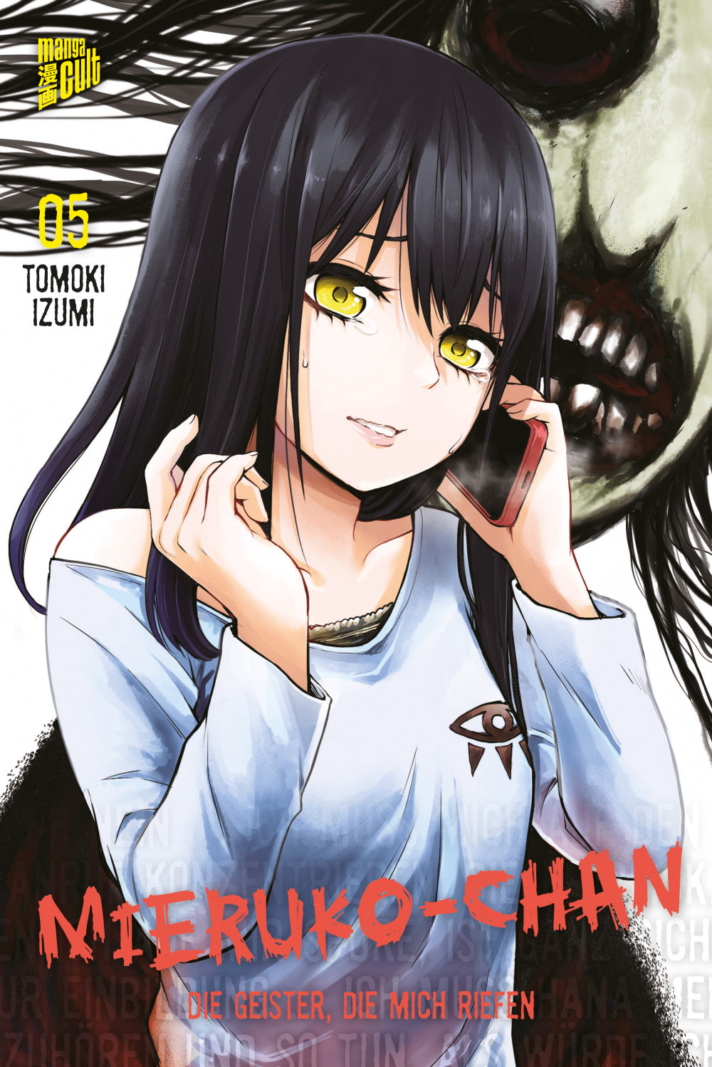 Mieruko-chan - Die Geister, die mich riefen | Band 05