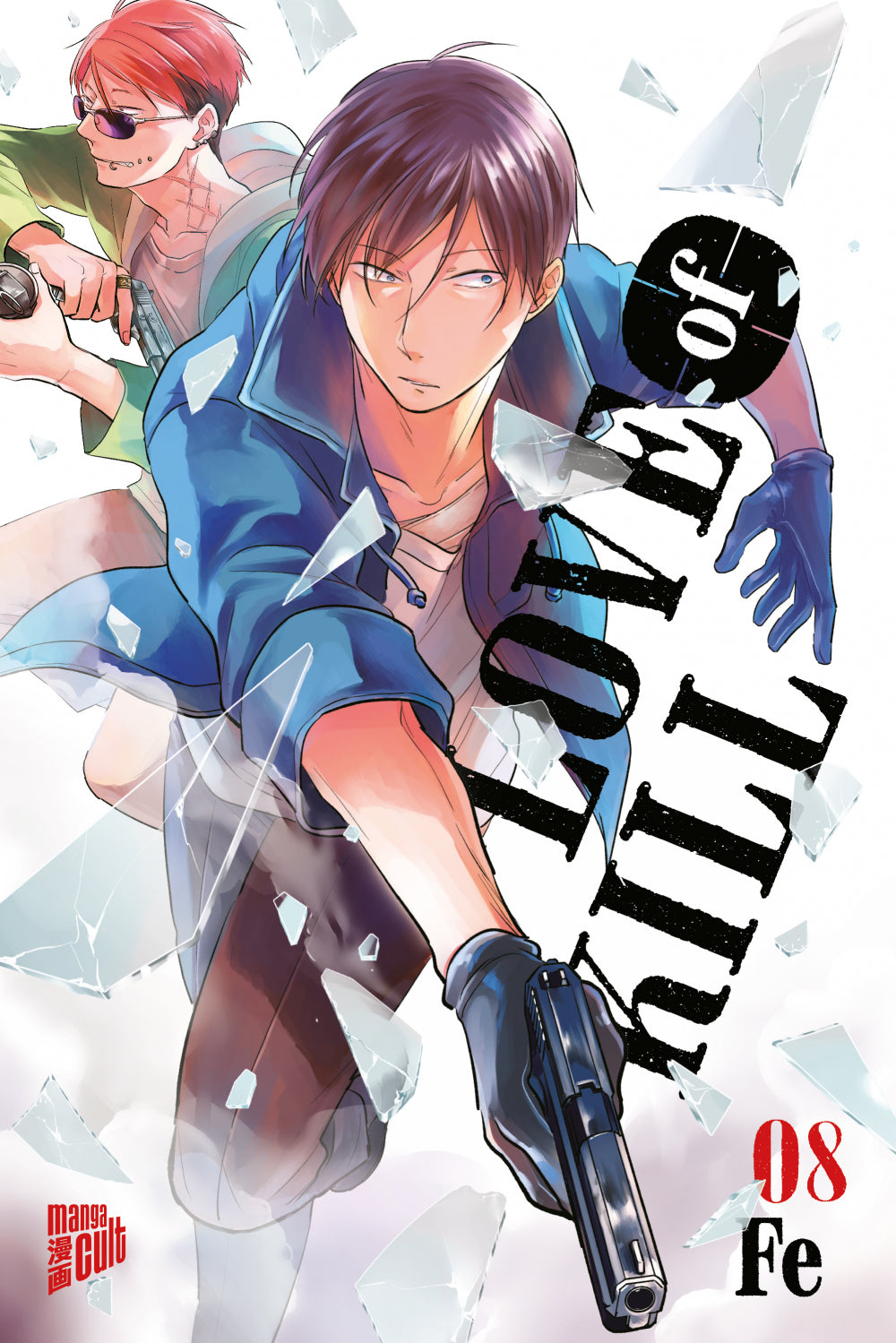 Love of Kill | Band 08