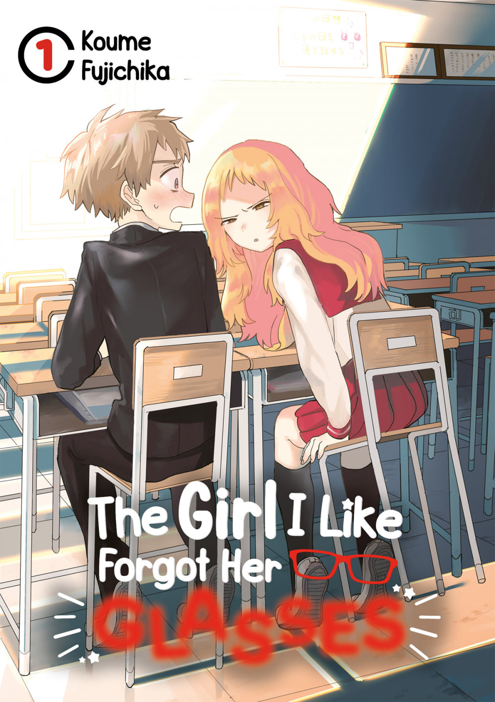 The Girl I Like Forgot Her Glasses | Band 01