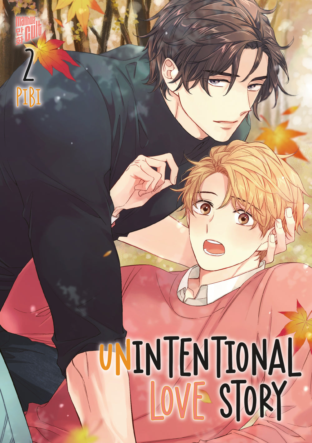 Unintentional Love Story | Band 02