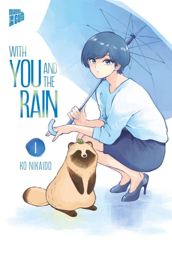 With you and the Rain | Band 01