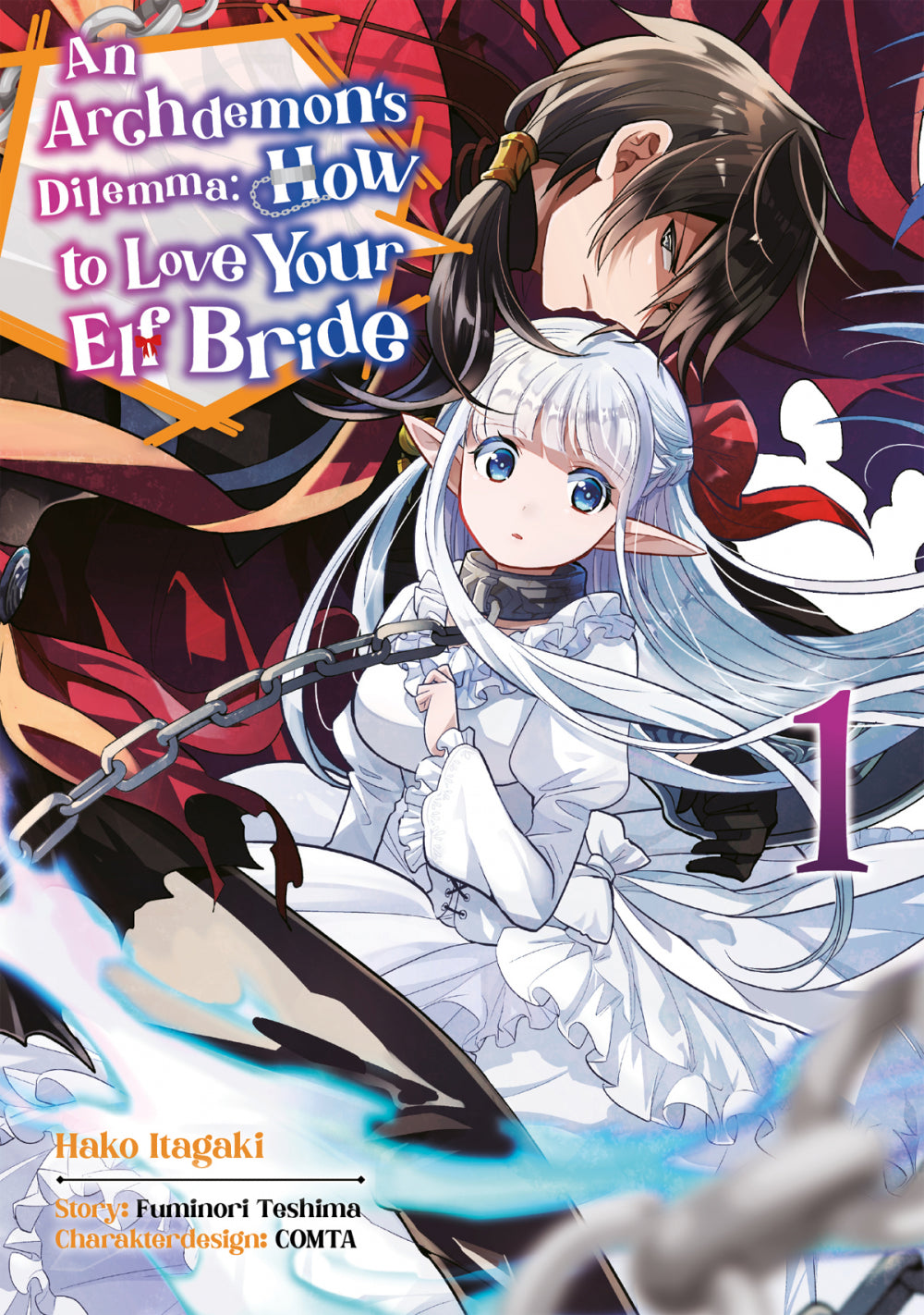 An Archdemon's Dilemma: How to Love Your Elf Bride | Band 01