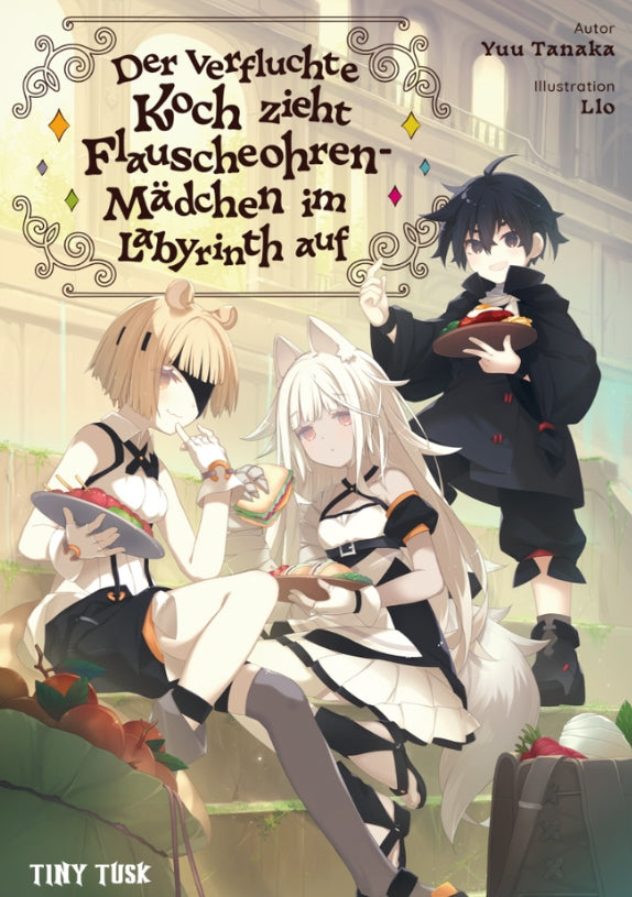 Der verfluchte Koch zieht Flauscheohren-Mädchen im Labyrinth auf | Band 01