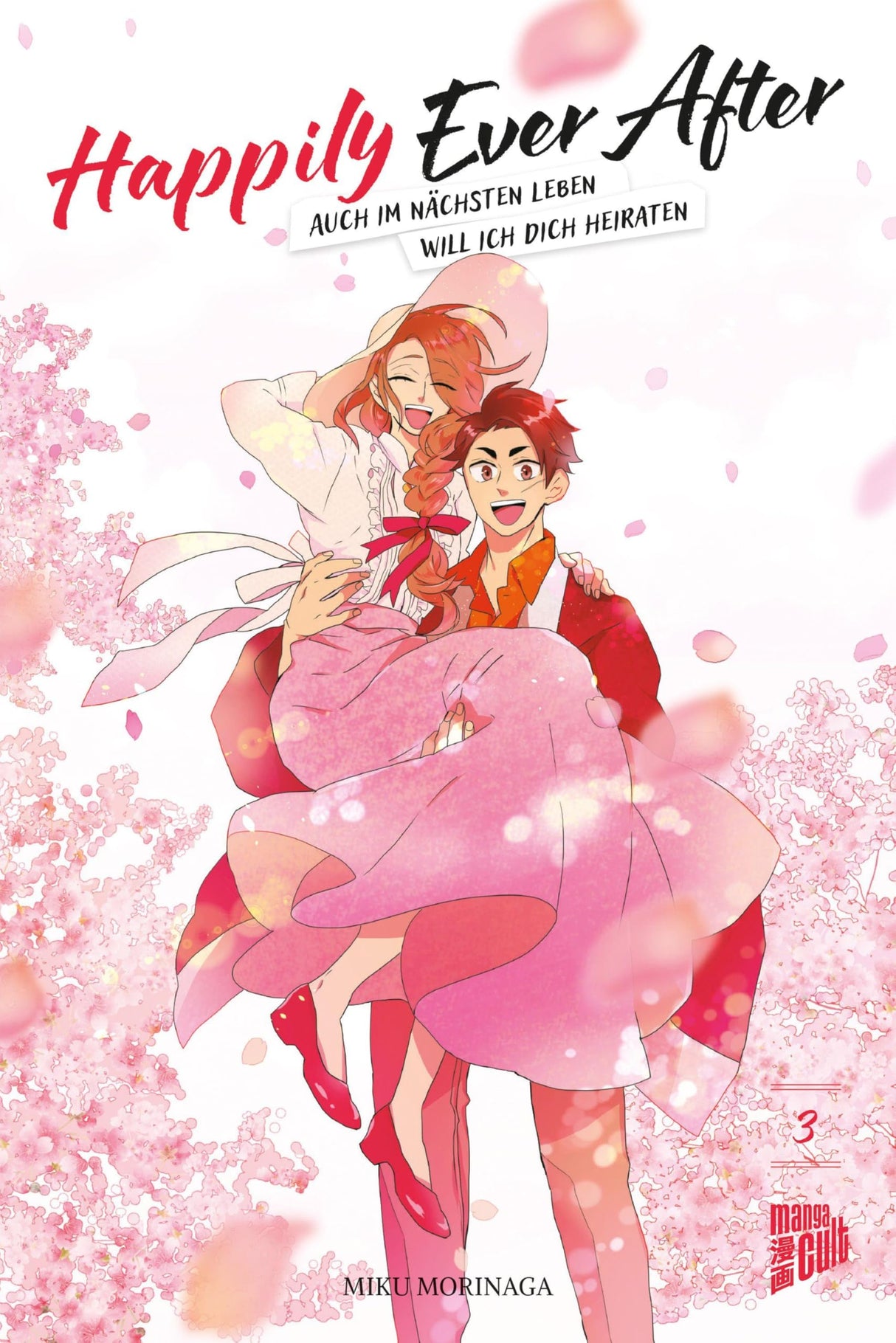 Happily Ever After - Auch im nächsten Leben will ich dich heiraten | Band 03