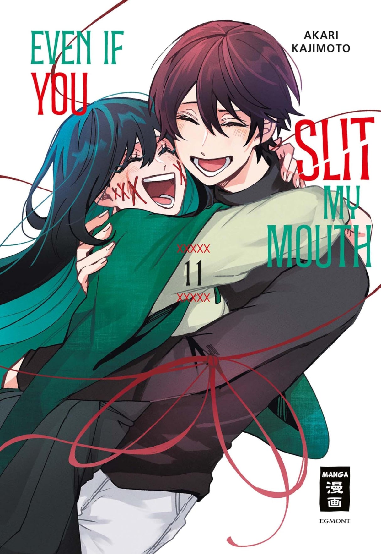 Even if you slit my Mouth | Band 11