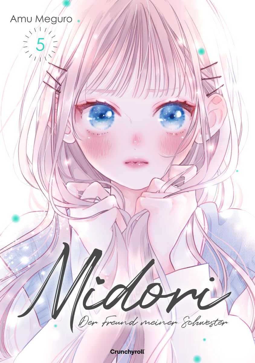 Midori - Der Freund meiner Schwester | Band 05