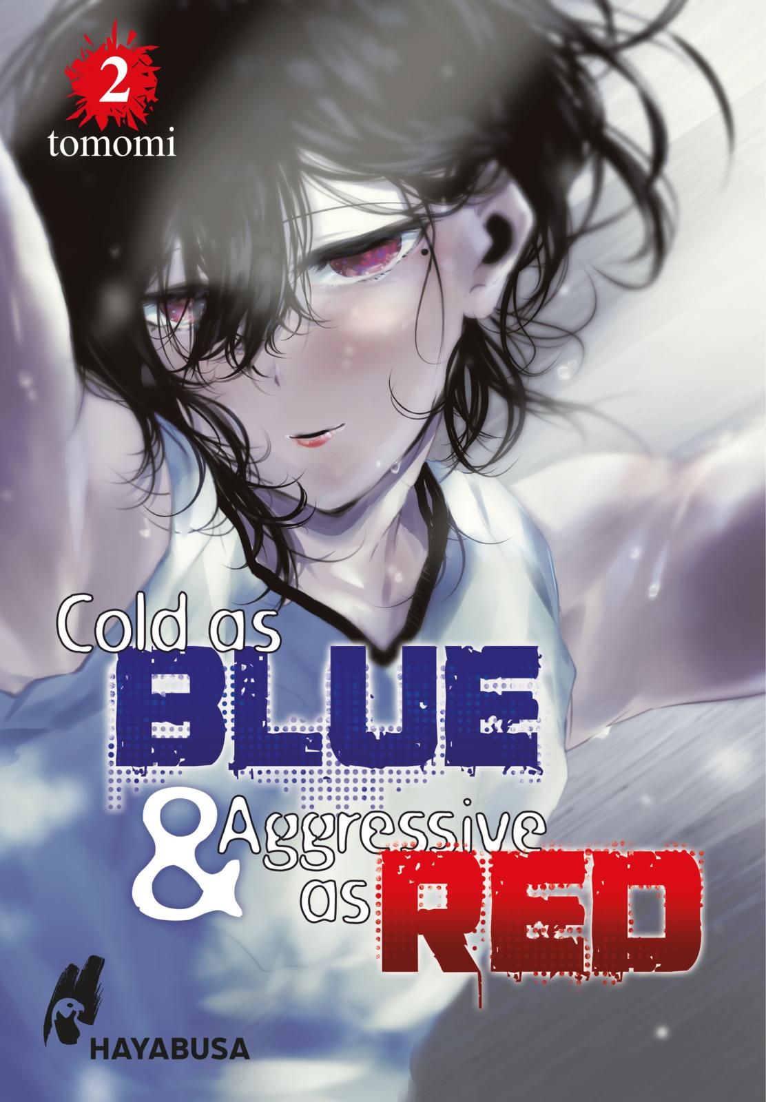 Cold as BLUE & Aggressive as RED | Band 02