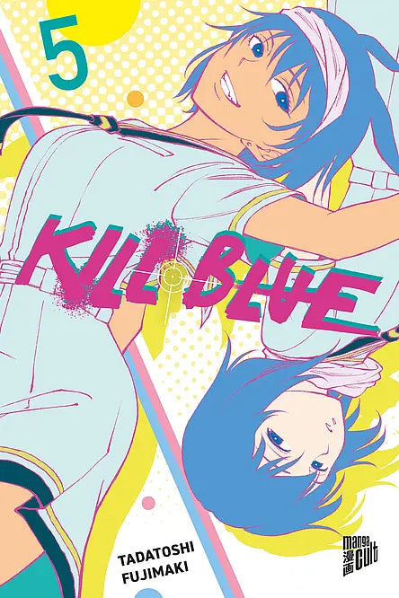Kill Blue | Band 05