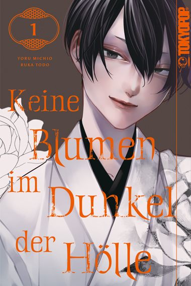 Keine Blumen im Dunkel der Hölle | Band 01