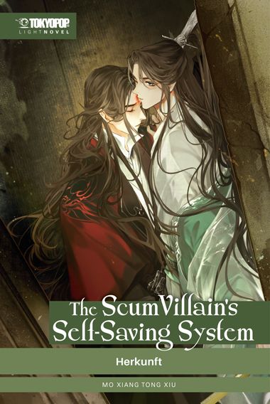 The Scum Villain's Self-Saving System Light Novel | Band 02