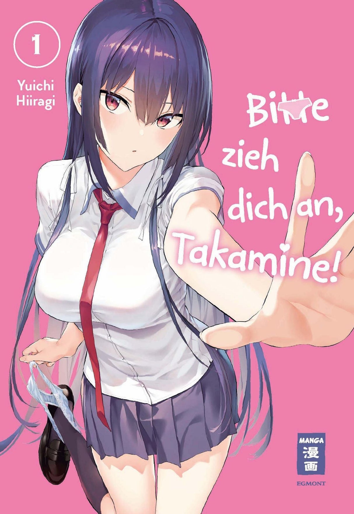 Bitte zieh dich an, Takamine! | Band 01