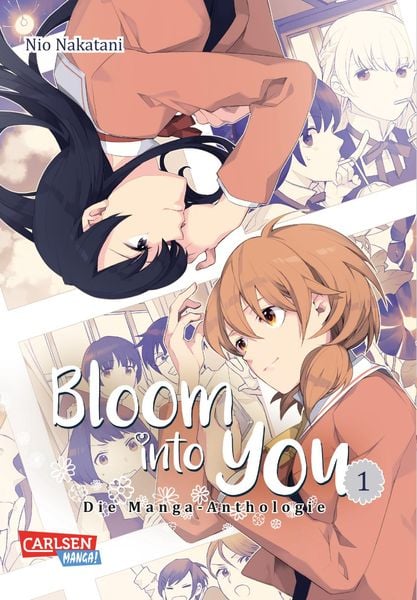 Bloom into you: Anthologie | Band 01