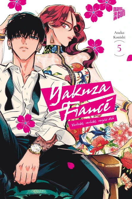 Yakuza Fiancé - Verliebt, Verlobt, Verpiss Dich | Band 05