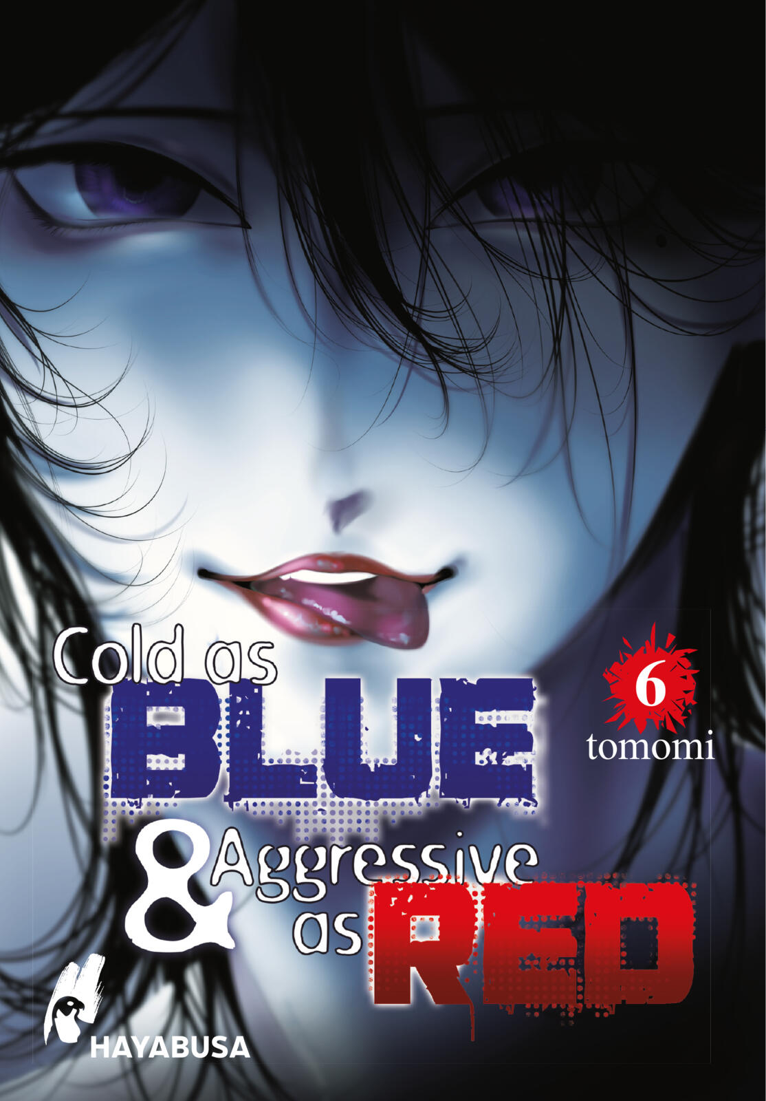 Cold as BLUE & Aggressive as RED | Band 06