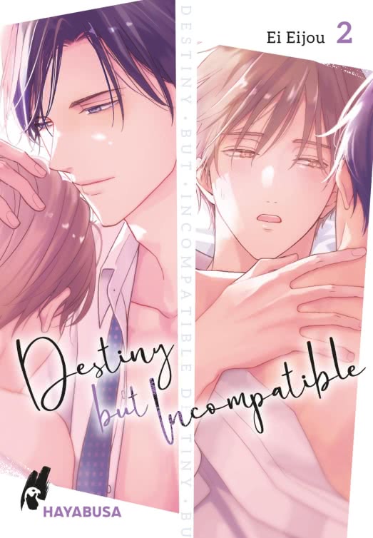 Destiny but Incompatible | Band 02