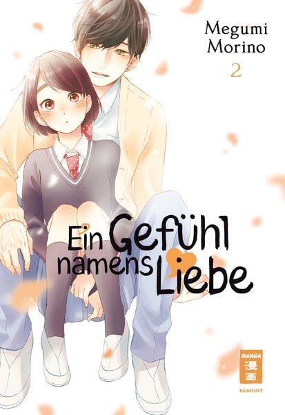 Ein Gefühl namens Liebe | Band 02