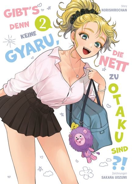 Gibt's denn keine Gyaru, die nett zu Otaku sind?! | Band 02