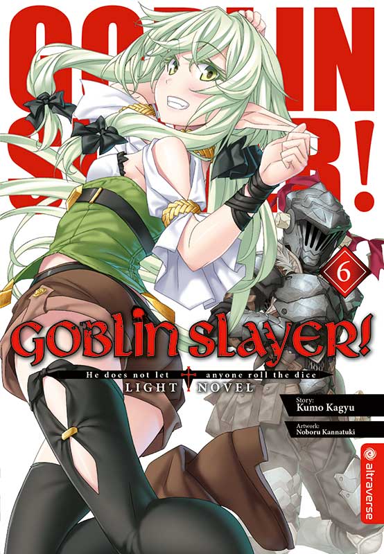 Goblin Slayer! Light Novel | Band 06