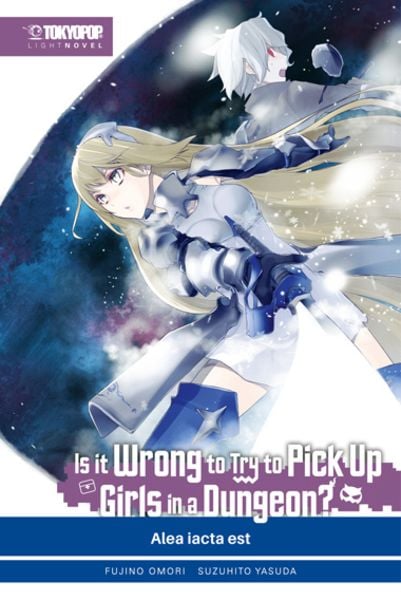 Is it wrong to try to pick up Girls in a Dungeon? Light Novel | Band 03
