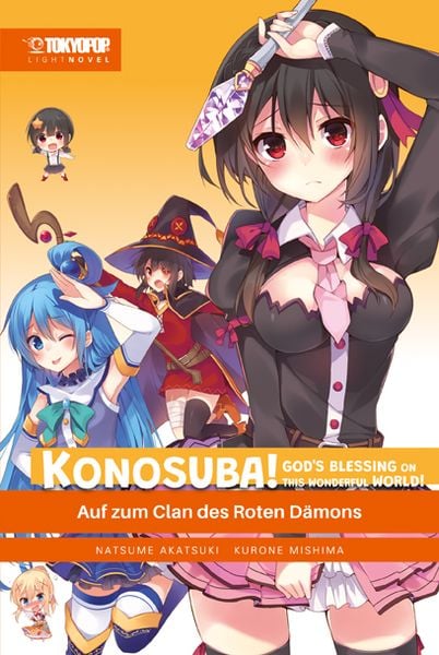 Konosuba! God’s Blessing on this Wonderful World! Light Novel | Band 05