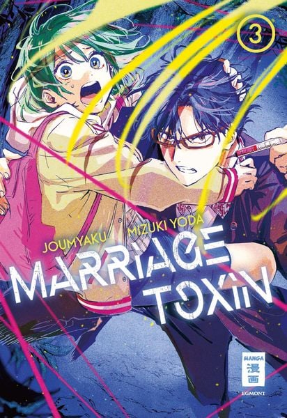 Marriage Toxin | Band 03