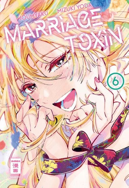 Marriage Toxin | Band 06