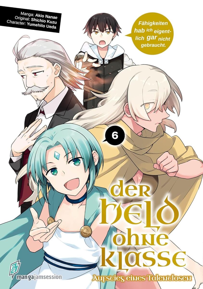 Der Held ohne Klasse | Band 06