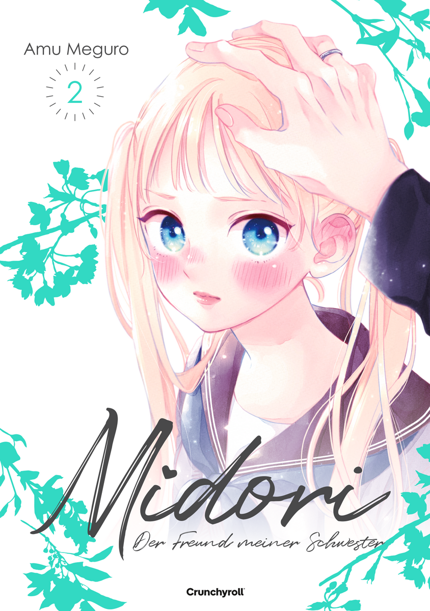 Midori - Der Freund meiner Schwester | Band 02