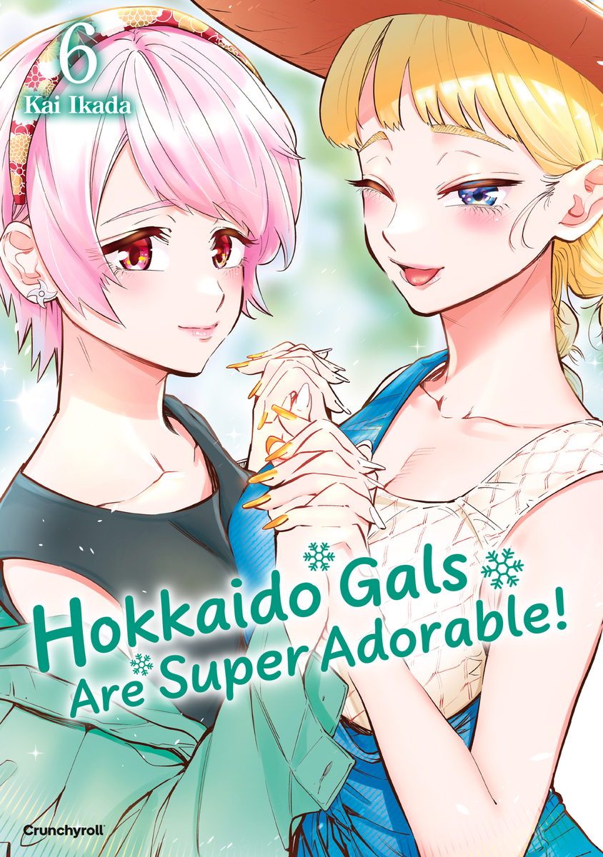 Hokkaido Gals Are Super Adorable | Band 06