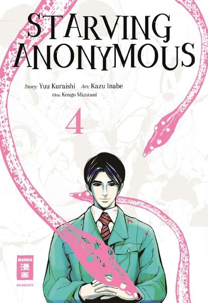 Starving Anonymous | Band 04