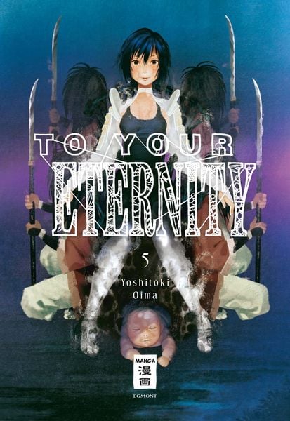 To Your Eternity | Band 05