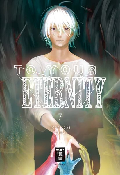 To Your Eternity | Band 07