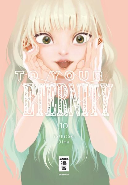 To Your Eternity | Band 10
