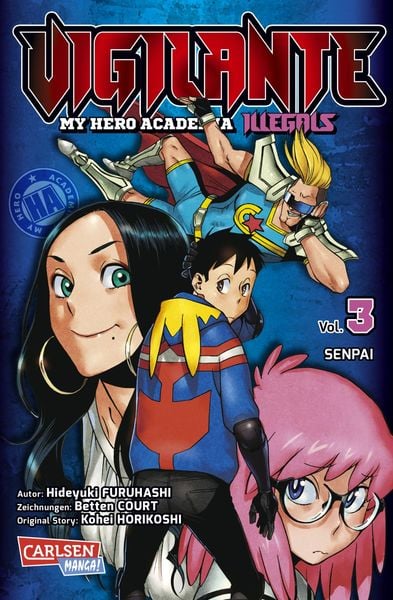 Vigilante-My Hero Academy Illegals | Band 03