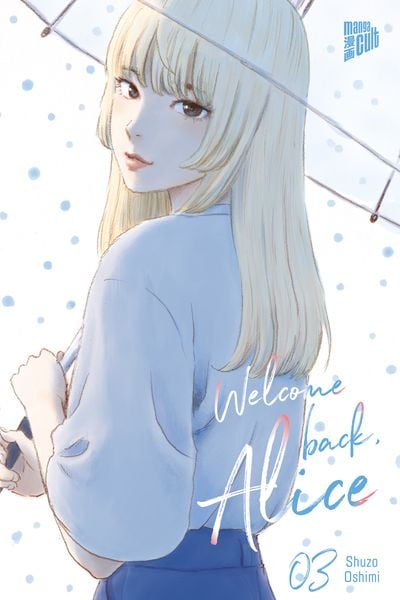 Welcome back, Alice | Band 03