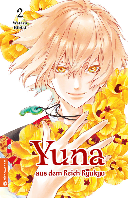 Yuna aus dem Reich Ryukyu | Band 02