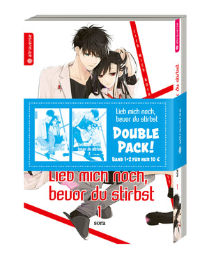 Lieb mich noch, bevor du stirbst | Band 01 & 02