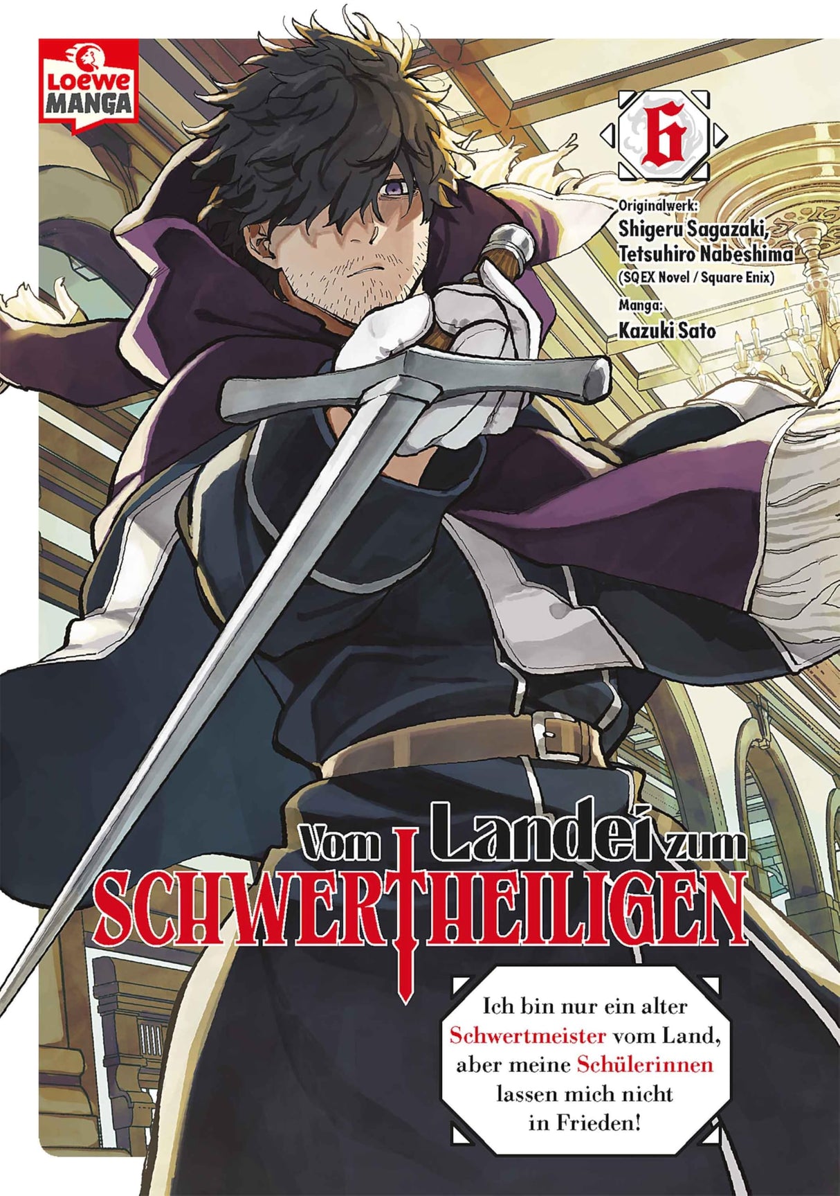 Vom Landei zum Schwertheiligen | Band 06