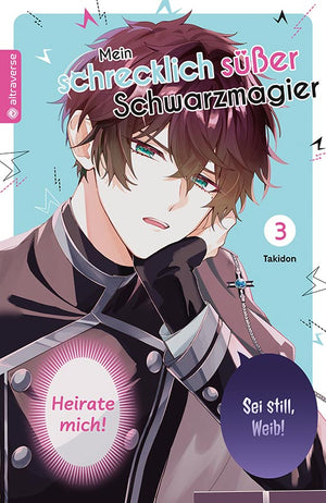 Mein schrecklich süßer Schwarzmagier | Band 03
