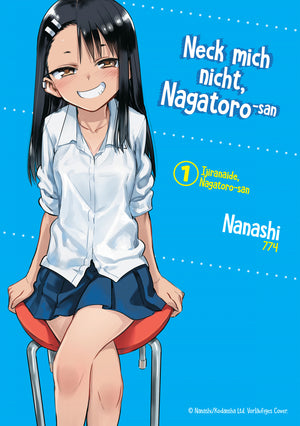Neck mich nicht, Nagatoro-san | Band 01