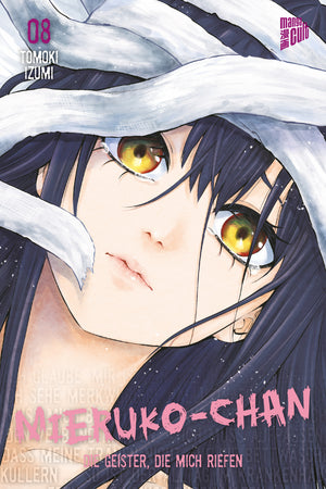 Mieruko-chan - Die Geister, die mich riefen | Band 08