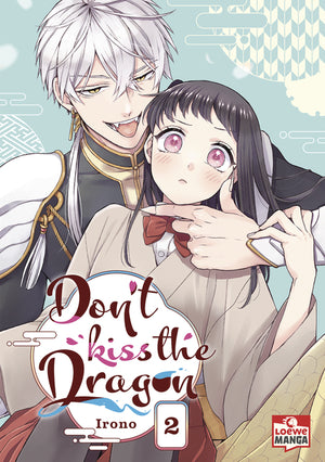 Don’t kiss the Dragon | Band 02