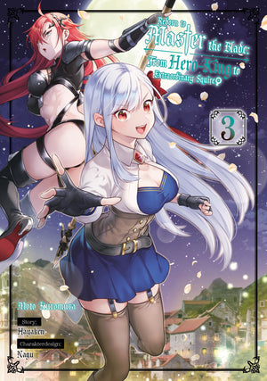 Reborn to Master the Blade: From Hero-King to Extraordinary Squire | Band 03