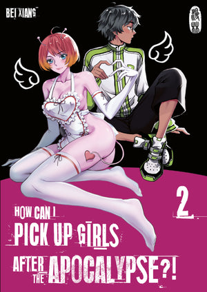 How can I pick up girls after the apocalypse?! | Band 02