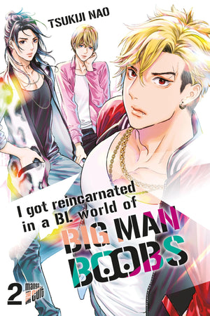 I got reincarnated in a BL world of BIG MAN BOOBS | Band 02
