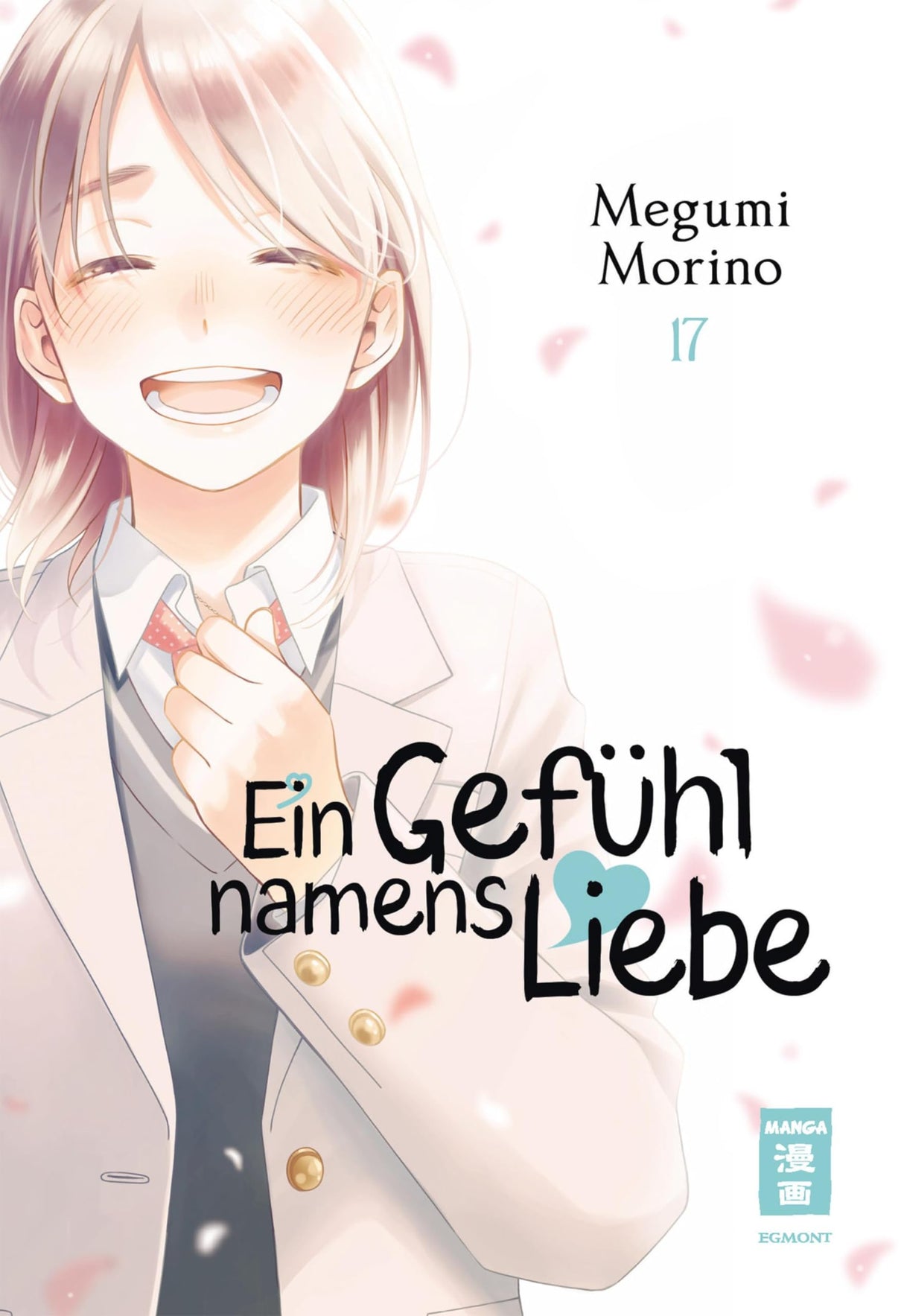 Ein Gefühl namens Liebe | Band 17